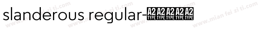 slanderous regular字体转换